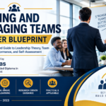 A Critically-Informed Guide to Leadership Theory, Team Development, Performance, and Self-Assessment
